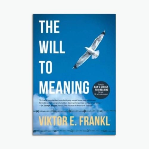 The Will to Meaning