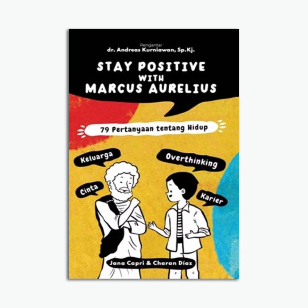 Stay Positive with Marcus Aurelius
