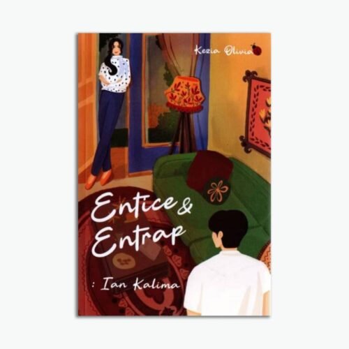 Novel Entice & Entrap: Ian Kalima