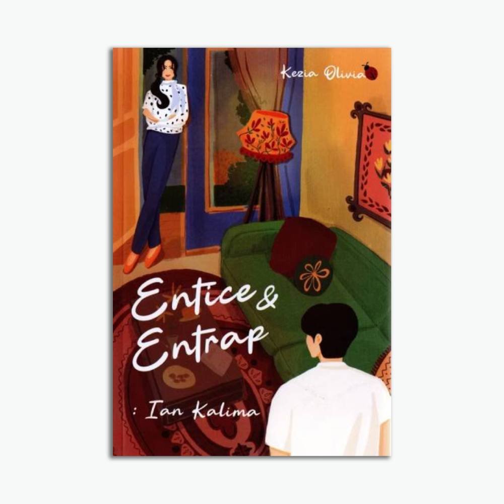 Novel Entice & Entrap: Ian Kalima