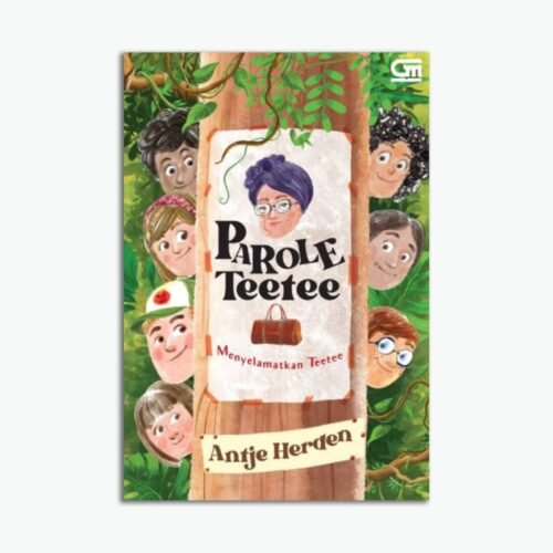 Novel Parole Teetee: Menyelamatkan Teete