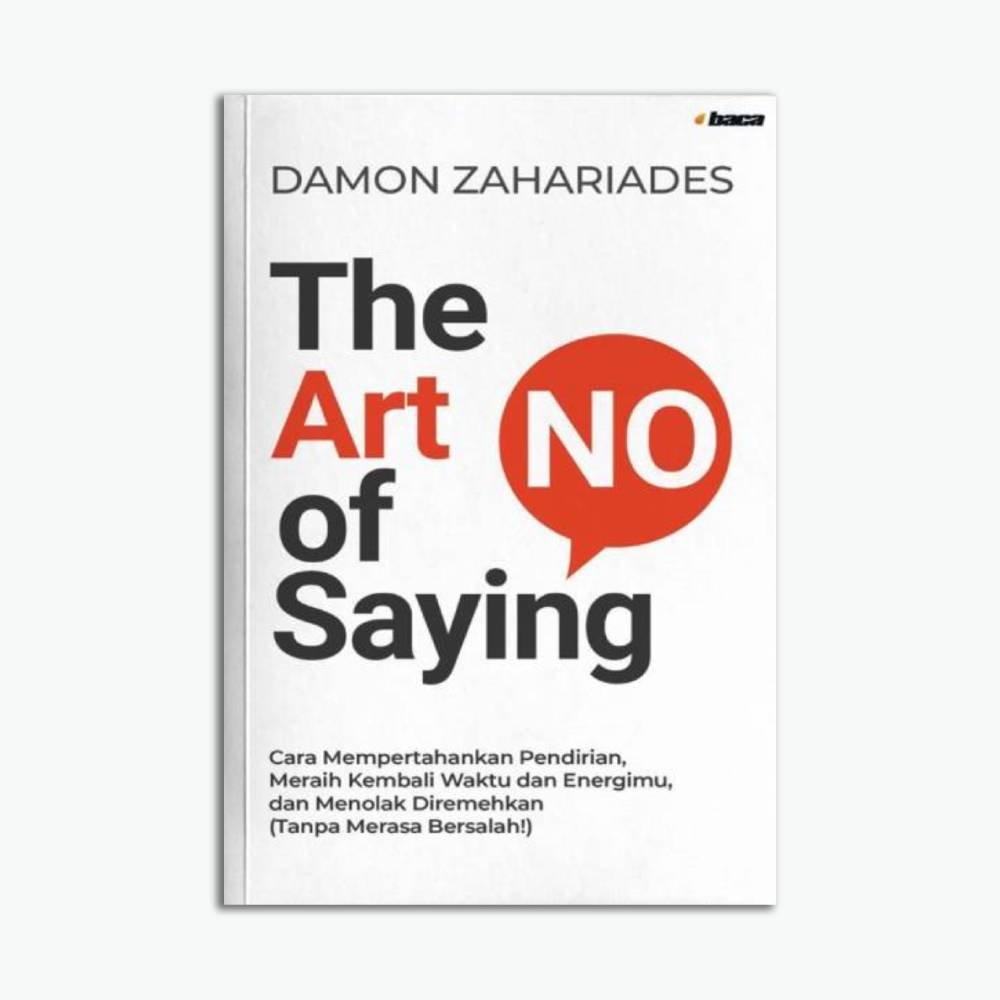 The Art of Saying No