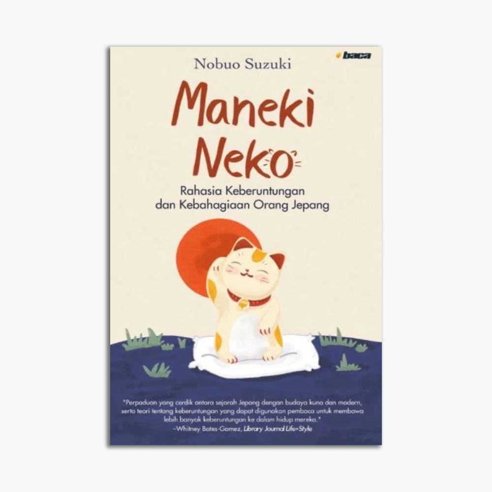 Maneki Neko: Rahasia Keberuntungan dan Kebahagiaan Orang Jepang