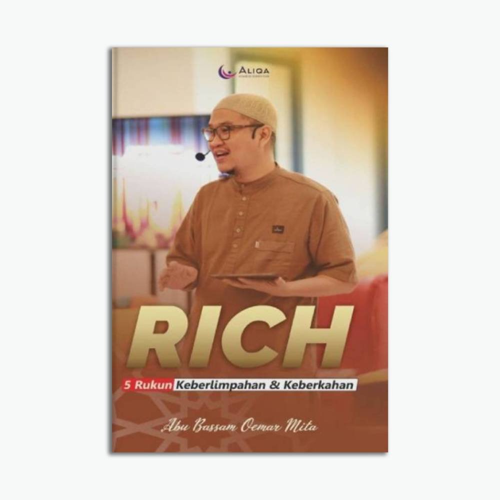 RICH:  Rukun Keberlimpahan & Keberkahan