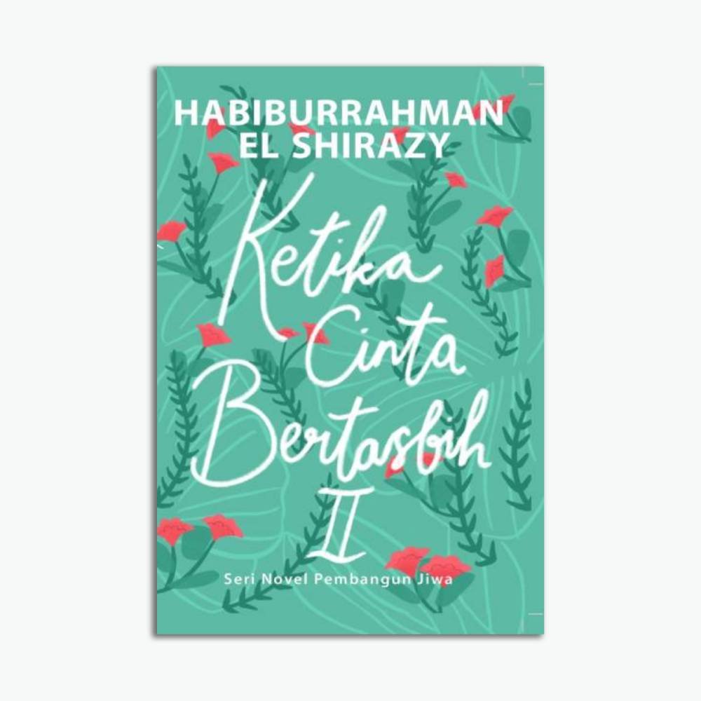 Novel Ketika Cinta Bertasbih II