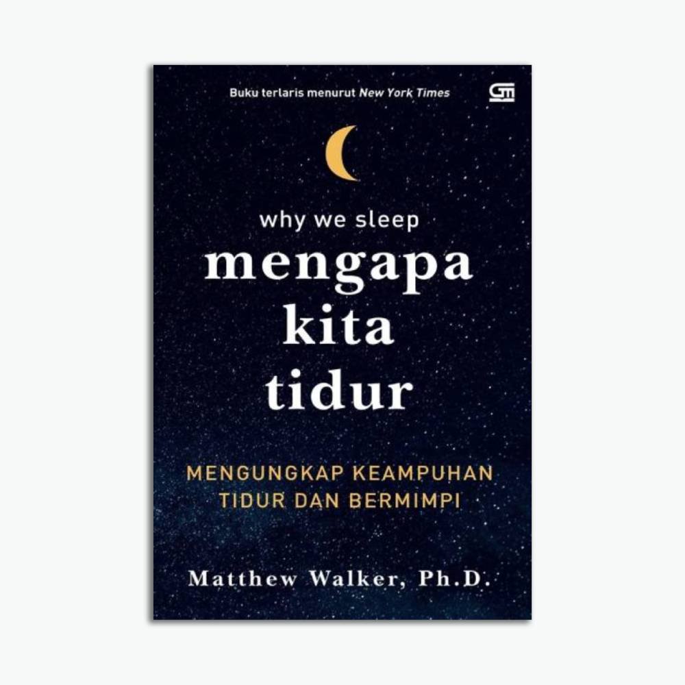 Template Website (1) Mengapa Kita Tidur: Mengungkap Keampuhan Tidur Dan Bermimpi