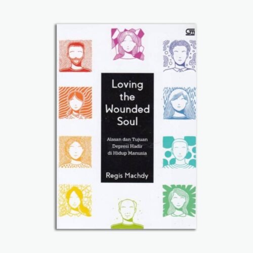 Loving The Wounded Soul