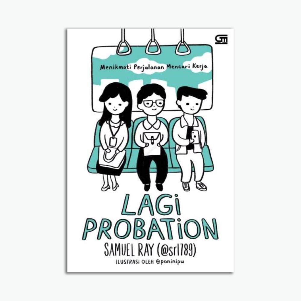 Template Website (1) Lagi Probation : Menikmati Perjalanan Mencari Kerja