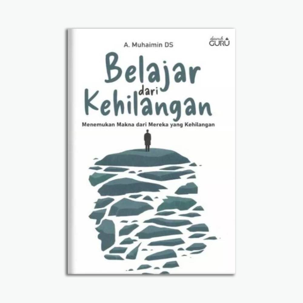 Belajar Dari Kehilangan