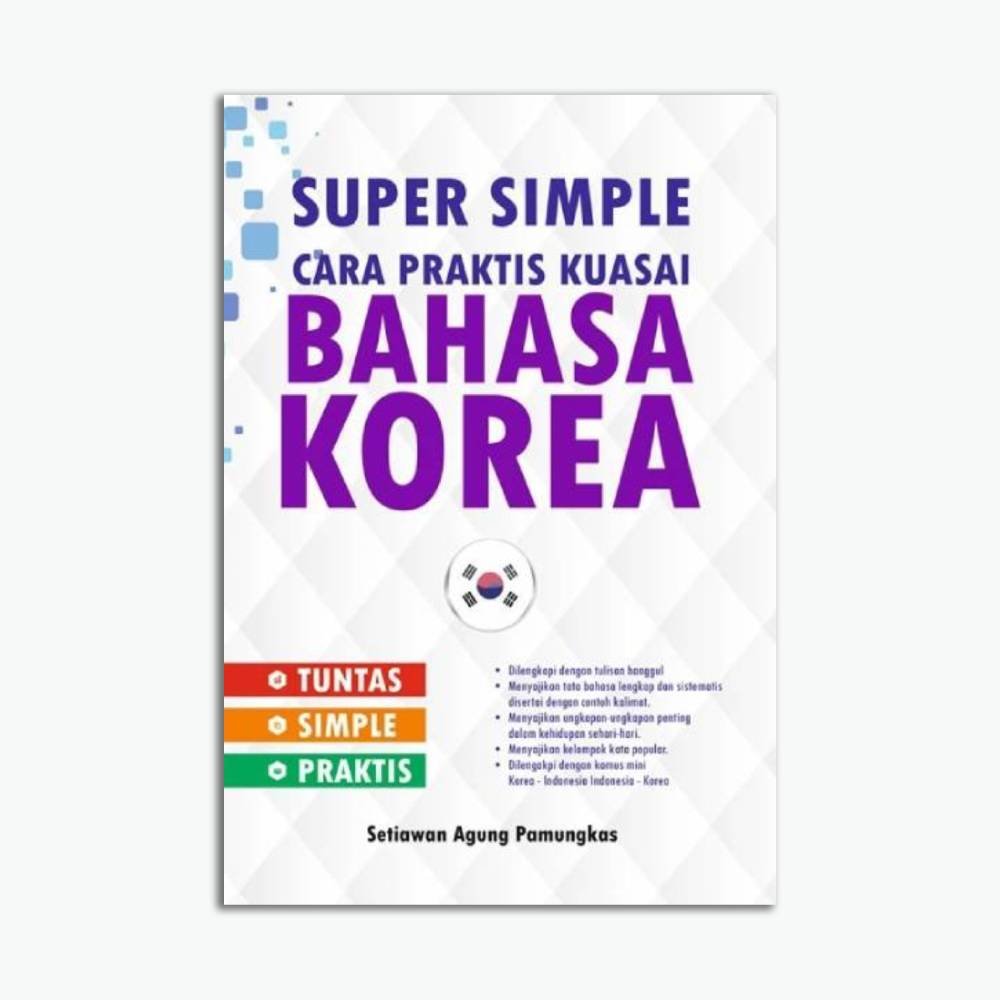 Super Simple : Cara Praktis Kuasai Bahasa