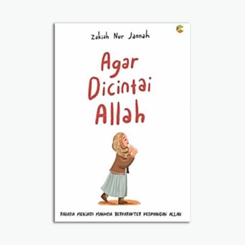 Agar Dicintai Allah