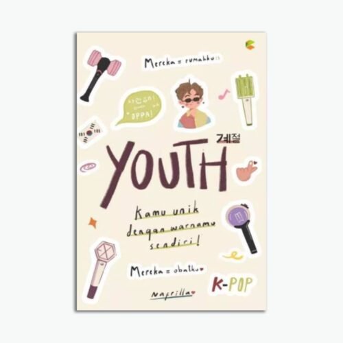 YOUTH : Kamu Unik Dengan Warnamu Sendiri
