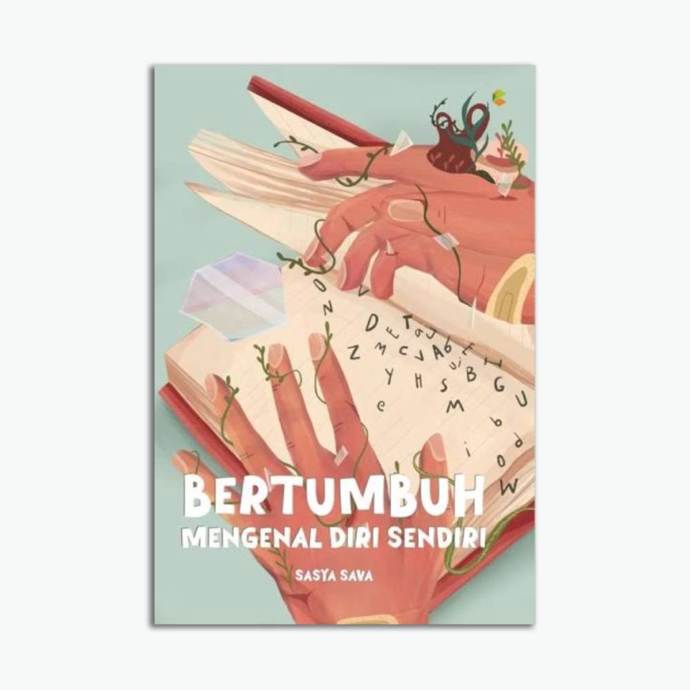 Bertumbuh Mengenal Diri