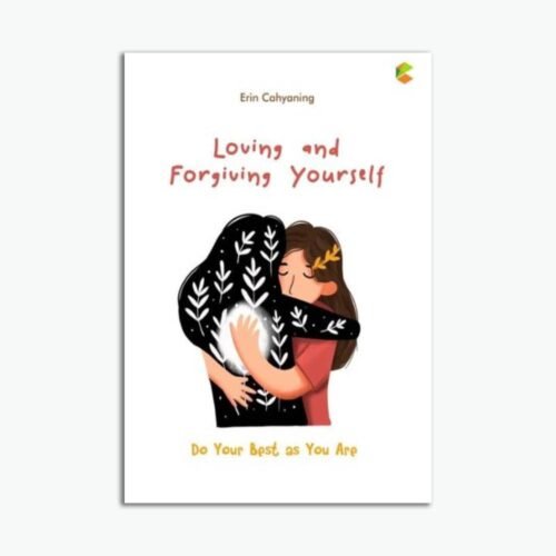 Loving and Forgiving Yourself