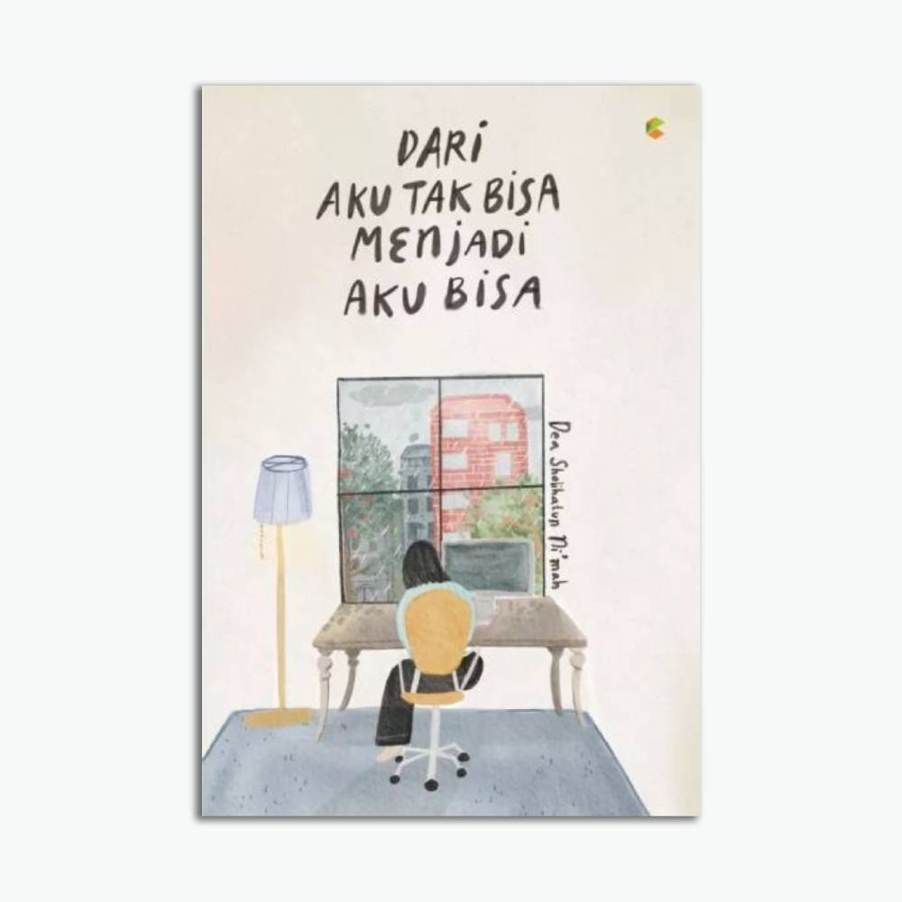 Dari Aku Tak Bisa Menjadi Bisa
