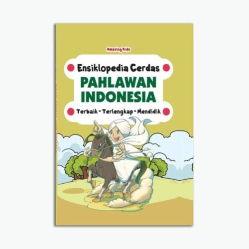 Ensiklopedia Cerdas Pahlawan Indonesia