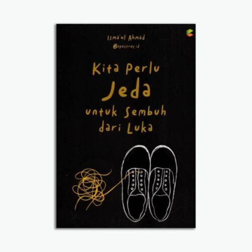 Template Website (1) Kita Perlu Jeda untuk Sembuh dari Luka