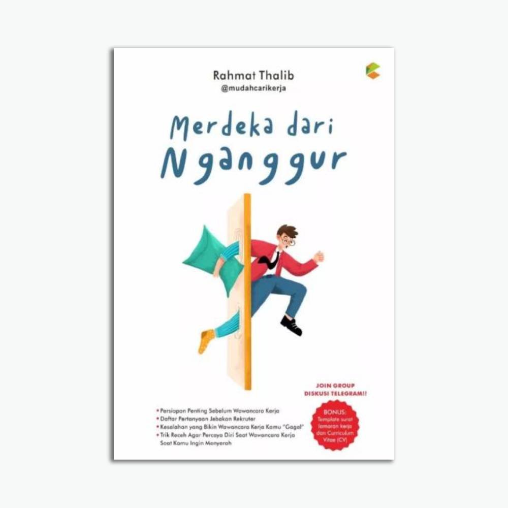 Merdeka Dari Nganggur