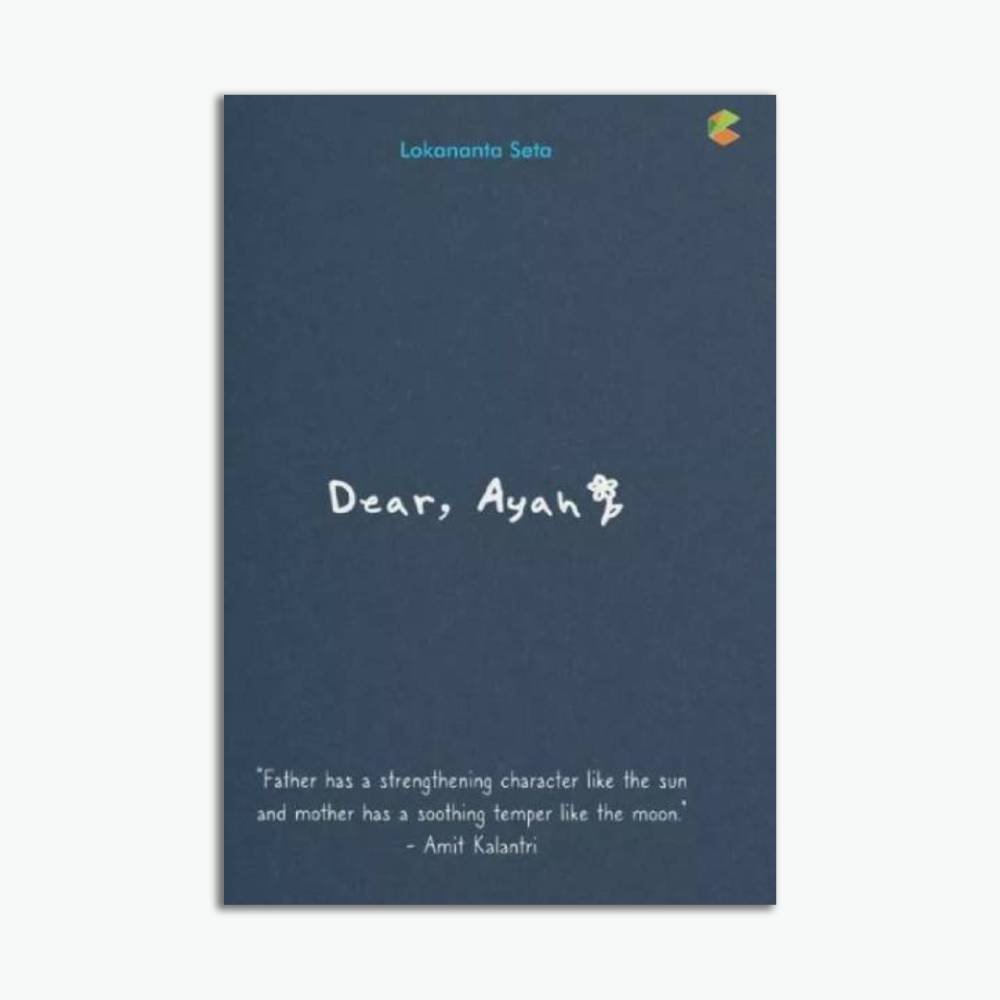 Dear, Ayah