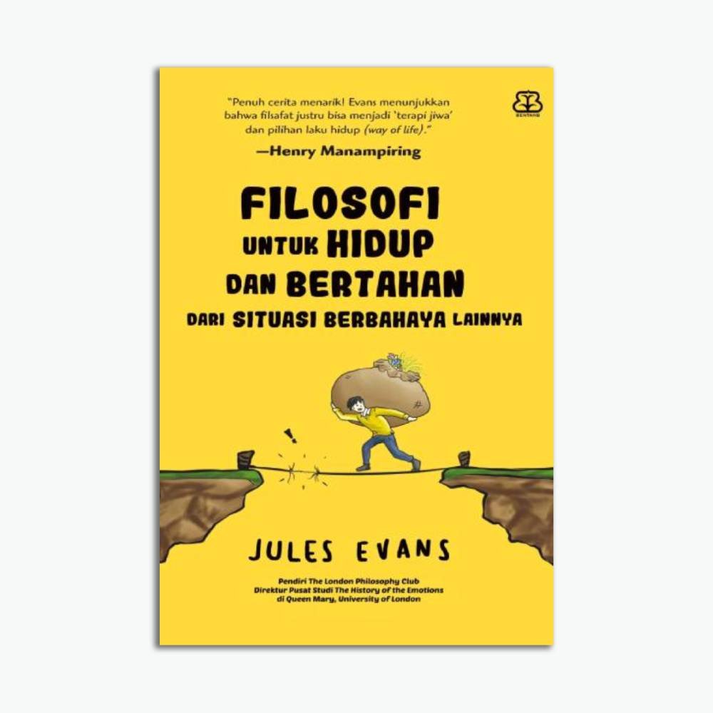 Filosofi Untuk Hidup Dan Bertahan Dari Situasi Berbahaya Lainnya