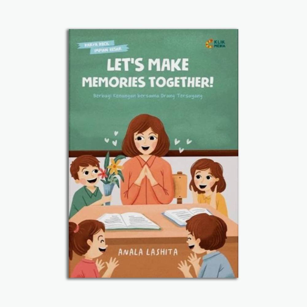 Novel Let's Make Memories Together