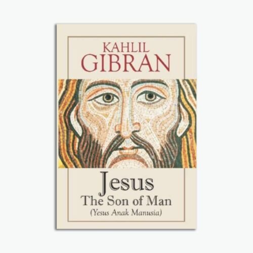 Novel Jesus The Son of Man (Yesus Anak Manusia) - Cakrawala