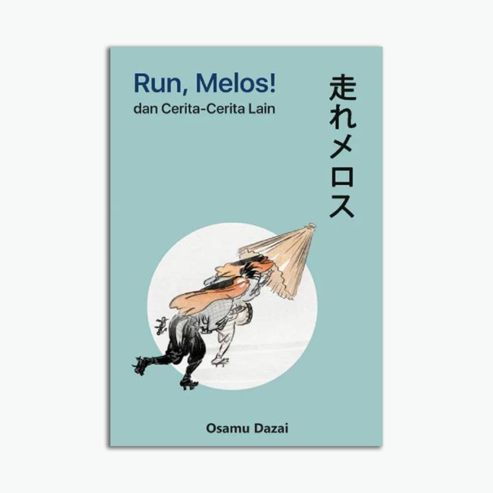 Novel Run, Melos! dan Cerita-Cerita Lain