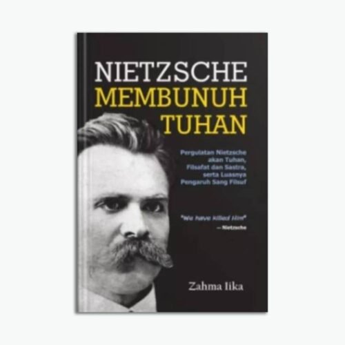 Nietzsche Membunuh Tuhan