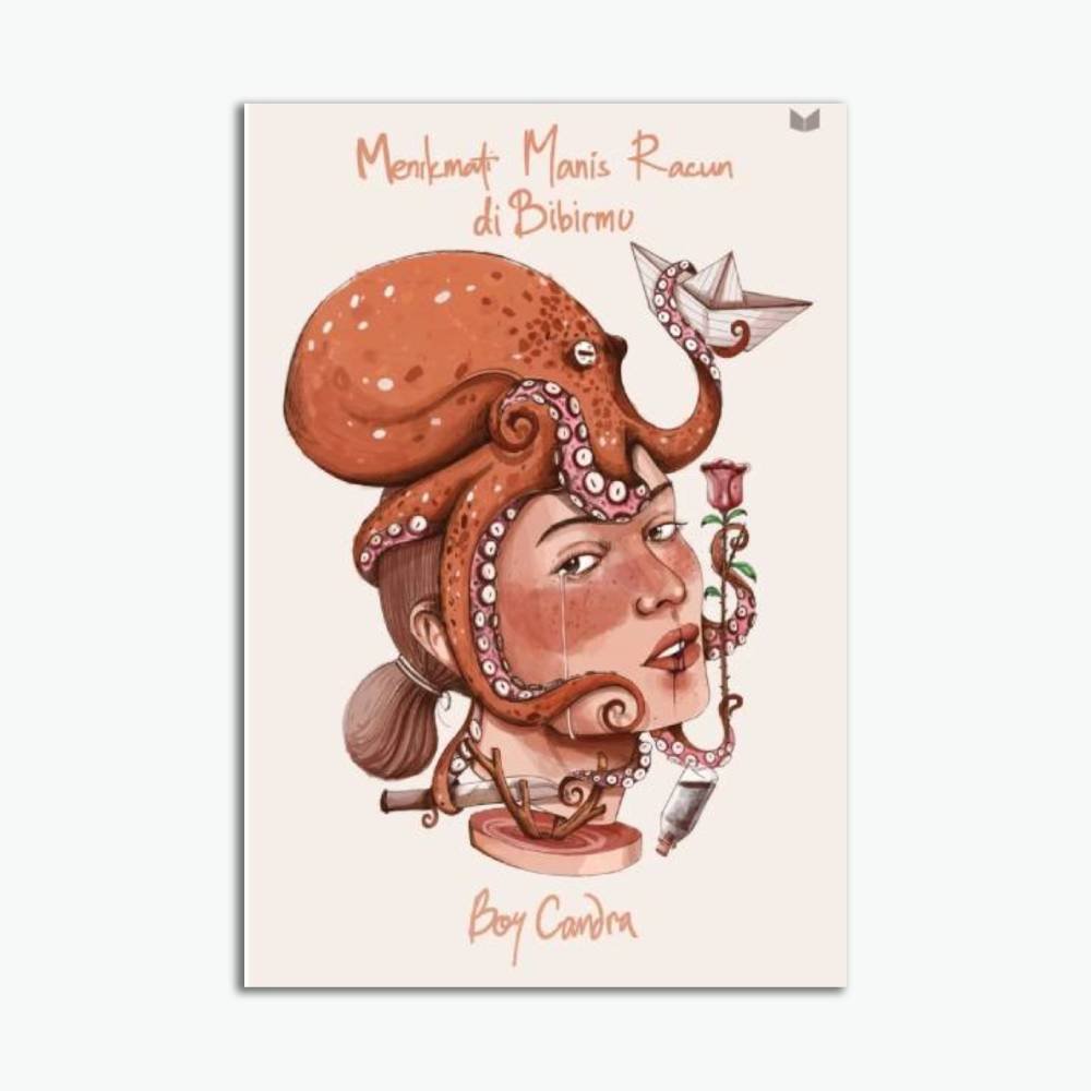 Novel Menikmati Manis Racun di Bibirmu