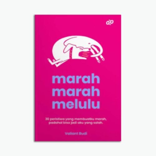 Marah Marah Melulu