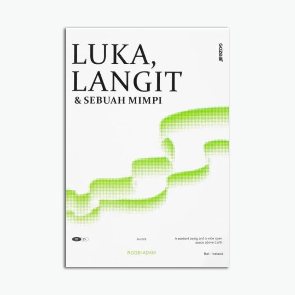 Luka Langit & Sebuah Mimpi