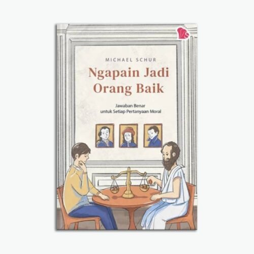 Ngapain Jadi Orang Baik