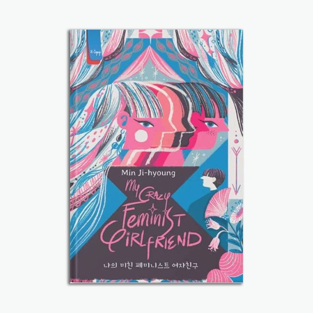 Novel My Crazy Feminist Girlfriend
