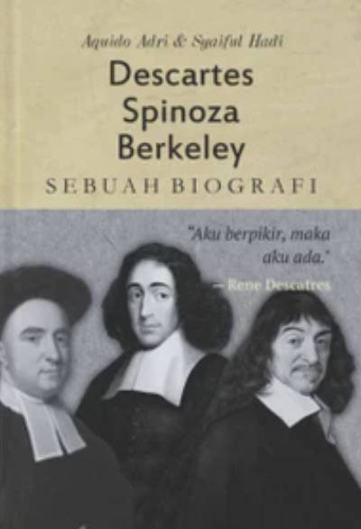 _Image_ Descartes, Spinoza, Berkeley: Sebuah Biografi