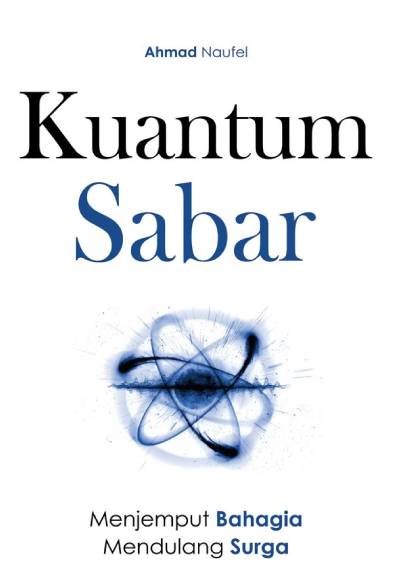 _Image_ Kuantum Sabar: Menjemput Bahagia, Mendulang Surga