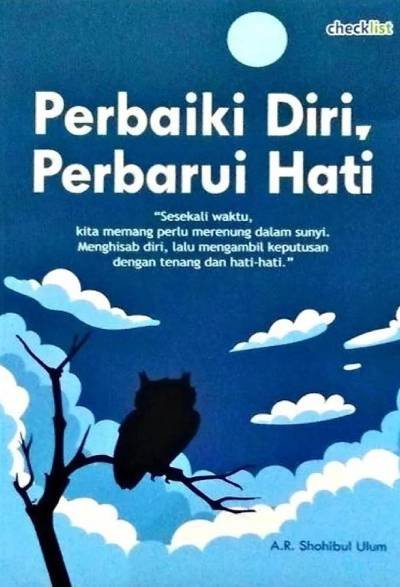 Perbaiki Diri, Perbarui Hati