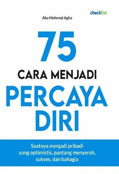 75 Cara Menjadi Percaya Diri