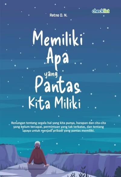 _Image_ Memiliki Apa yang Pantas Kita Miliki