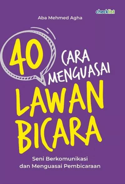 40 Cara Menguasai Lawan Bicara