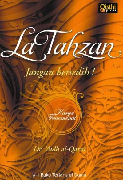 La Tahzan: Jangan Bersedih