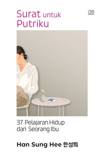 _Image_ Surat untuk Putriku: 37 Pelajaran Hidup dari Seorang Ibu