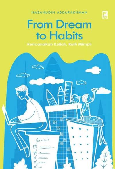 From Dream To Habits