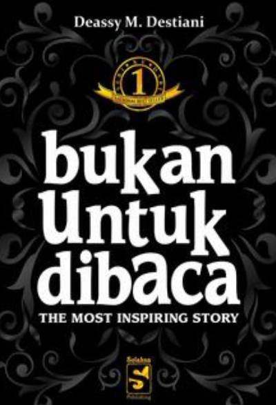 _Image_ BUKAN UNTUK DIBACA JILID 1 - THE MOST INSPIRING STORY