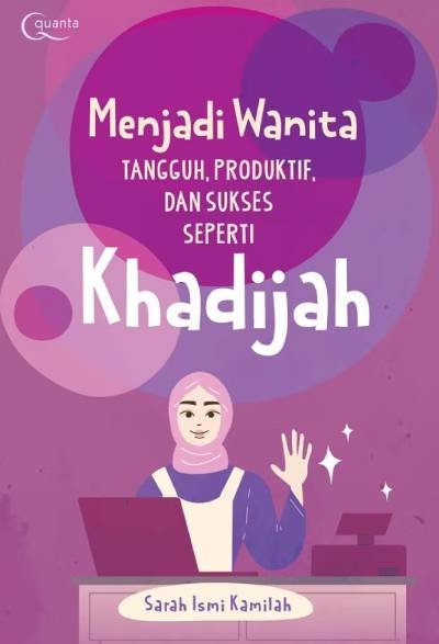 _Image_ Menjadi Wanita Tangguh, Produktif, dan Sukses Seperti Khadijah