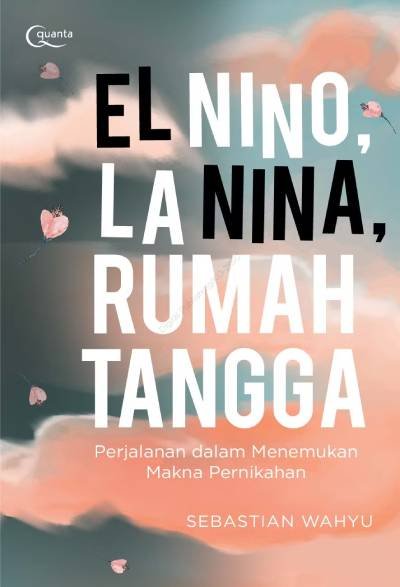 El Nino, La Nina, Rumah Tangga