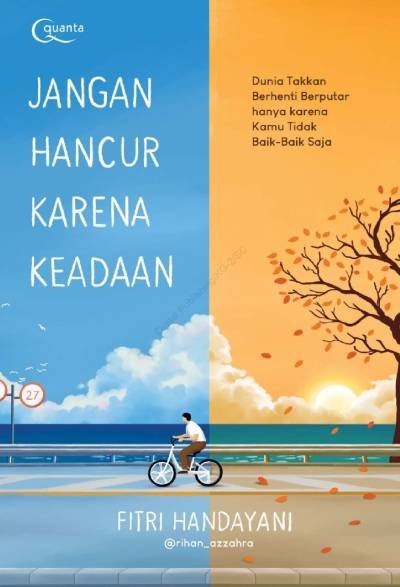 Jangan Hancur Karena Keadaan