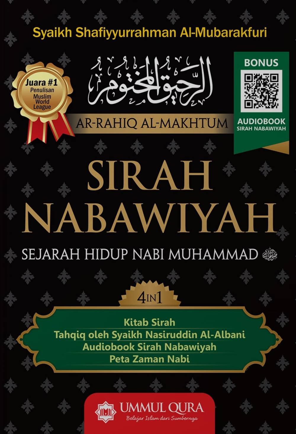 Sirah Nabawiyah Sejarah Hidup Nabi Muhammad - Mubarakfuri Ummul Qura