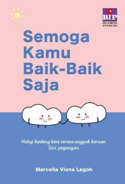 Semoga Kamu Baik-Baik Saja