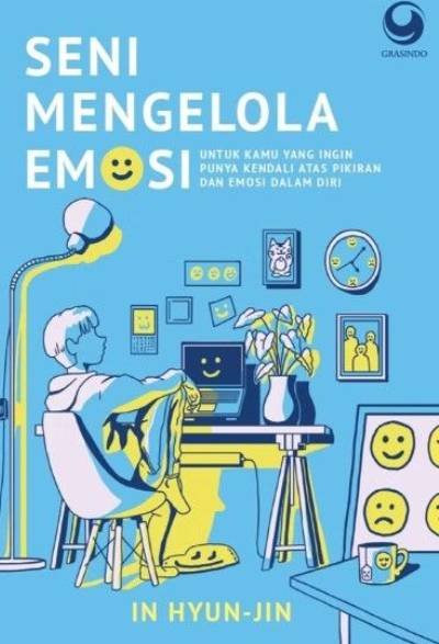 Seni Mengelola Emosi