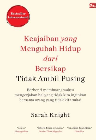 Keajaiban yang Mengubah Hidup dari Bersikap Tidak Ambil Pusing
